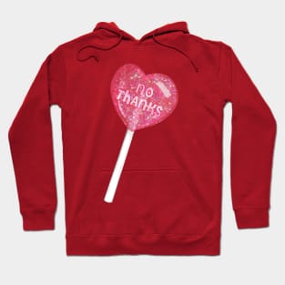 No Thanks Heart Lollipop Hoodie